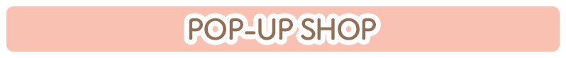 POP-UP SHOP